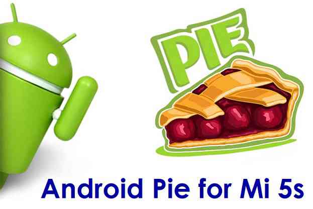 is available to download via custom ROMs like Lineage OS How to Install Android 9 Pie on Xiaomi Mi 5s