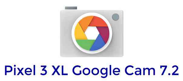 Gcam Pixel 3 For Sh04H Fb : Download Google Camera Gcam 7 ...