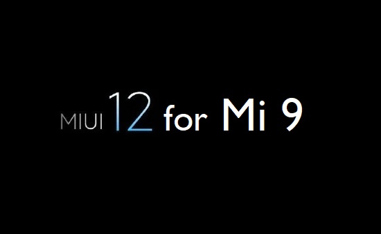 MIUI 12 Beta for Mi 9