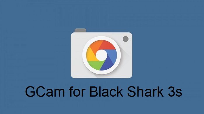 Gcam Black Shark 3s Google Camera Apk Download Latest Version