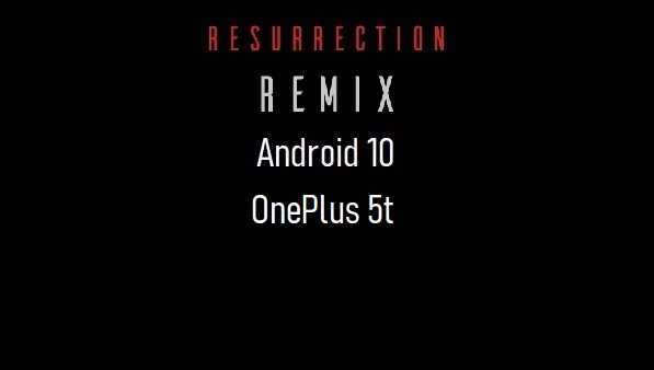 rr rom android 10 OnePlus 5t