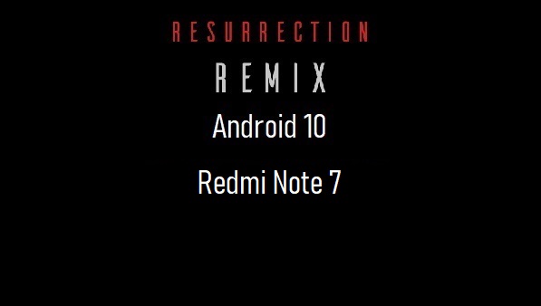 rr rom android 10 Redmi Note 7