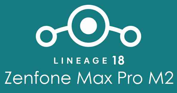LineageOS 18 for Zenfone Max Pro M2
