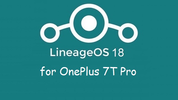 Lineage Os OnePlus 7t Pro